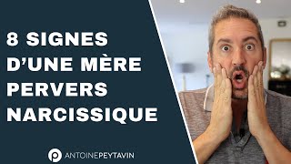 8 signes d’une mère Pervers Narcissique [upl. by Ahcila777]