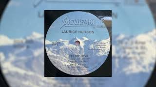 laurice hudson  feel my love 12quot ♡ [upl. by Susette]