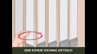 Cómo reparar persianas verticales [upl. by Maisel]