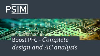 Boost PFC  Complete design and AC analysis [upl. by Ephrem]