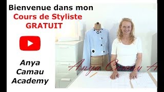 Cours GRATUIT de styliste de mode Anya Camau Academy Introduction [upl. by Modnarb364]