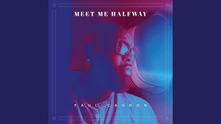 Meet Me Halfway [upl. by Melamed926]