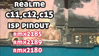 realme c11c12c15 rmx2185rmx2189rmx2180 isp pinout jumper [upl. by Ainala540]