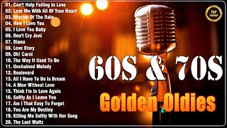 Golden Oldies Greatest Hits 50s 60s amp 70s  Old Love Greatest  Elvis Engelbert Matt Monro [upl. by Attiuqram]