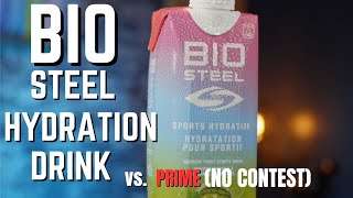 BIOSTEEL vs PRIME no contest BIOSTEEL HYDRATION REVIEW [upl. by Southard279]