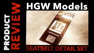 Product Review  HGW Models  Seatbelts Detail Set 132 Spitfire MkII [upl. by Cordalia960]