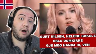 Kurt Nilsen og Helene Bøksle i Oslo domkirke  Gje Meg Handa Di Ven Reaksjon  🇳🇴 NORWAY REACTION [upl. by Akibma]