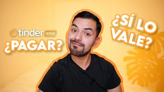 Tinder Gold ¿VALE la PENA PAGAR [upl. by Kayle]