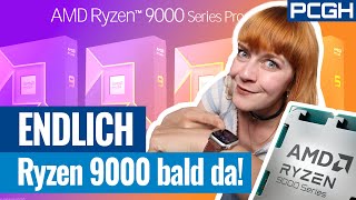 ENDLICH AMD Ryzen 9 9950X 9900X und Co ZEN 5 startklar [upl. by Ruder487]