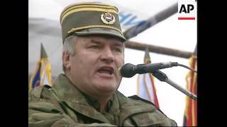 Bosnia  Gen Ratko Mladic Addresses Troops [upl. by Nosidam]