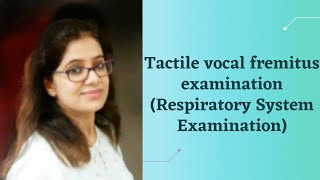 How do you assess tactile vocal fremitus [upl. by Durkee]