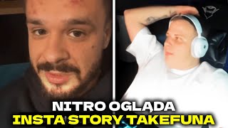 NITRO REAKCJA NA STORY TAKEFUNA AFERA CW3L0WA [upl. by Attevaj]