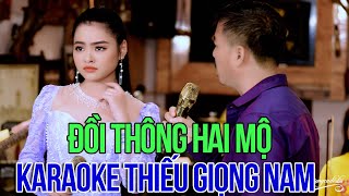 Karaoke Thiếu Giọng Nam Quang Lập Đồi Thông Hai Mộ  Karaoke Song Ca Với Thu Hường [upl. by Aphrodite]