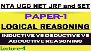 Inductive vs Deductive vs Abductive Reasoning  Logical Reasoning  Paper1  NTA UGC NET JRF amp SET [upl. by Llednil]