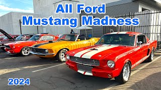 All Ford Mustang Madness 2024 Car Show Buena Park California [upl. by Gnivre]