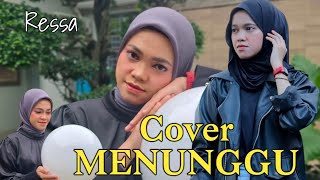 RESSA COVER DANGDUT MENUNGGU  RHOMA IRAMA [upl. by Robson297]