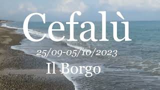 2023 Cefalù Il Borgo [upl. by Mayap]