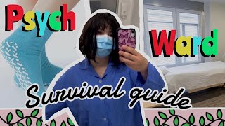 PSYCH WARD SURVIVAL GUIDE inpatient mental health treatment tips [upl. by Hsreh]