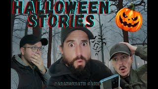 HALLOWEEN STORIES ft asmoparanormal et Paralex31 [upl. by Ennayhs]