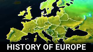 The ENTIRE History of Europe 4K Documentary Ancient Middle Ages Modern Civilization [upl. by Aikam]