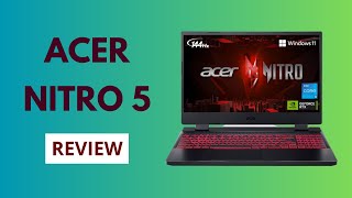 Acer Nitro 5 AN51558525P Gaming Laptop Review [upl. by Yesima305]