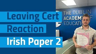 First ReactionLeaving Cert Irish Higher Level Paper 2 [upl. by Ardolino462]