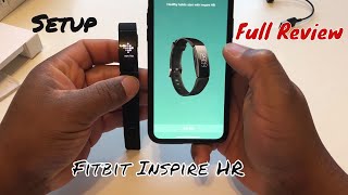 Fitbit Inspire HR unboxing and Full Review  How to set up a Fitbit Versa Inspire [upl. by Krigsman]