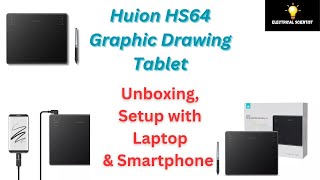 HUION HS64 Graphics Drawing Tablet  Unboxing Setup with PC amp Mobile Review How to use pentablet [upl. by Monteria]