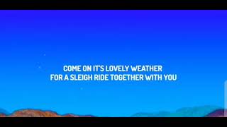 Sleigh Ride  Lyrics [upl. by Enelrahc565]