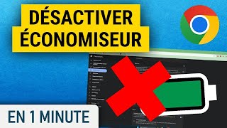 Désactiver léconomiseur de batterie sur Chrome [upl. by Ahsieat]