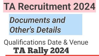 TA Recruitment 2024  TA Rally Documents Qualifications Venue [upl. by Kcaz939]