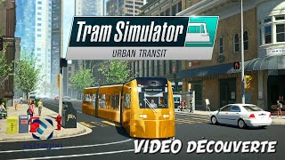 🚊TRAM SIMULATOR URBAN TRANSIT VIDÉO DÉCOUVERTE VERSION CONSOLE 4K60 FR PS5 [upl. by Iruahs]