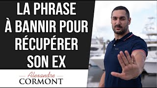 La phrase à bannir pour récupérer son ex [upl. by Emile]