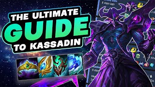 KASSADIN Season 13 Guide  How To LEARN and Carry With KASSADIN Step by Step [upl. by Fairbanks]