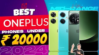 Best Oneplus Smartphone Under 20000 in 2024  Top 3 Best Oneplus Phone Under 20000 in INDIA 2024 [upl. by Ramej482]