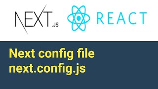 Next Js Config  nextconfigjs  22  Next js tutorial in Hindi [upl. by Yasibit853]