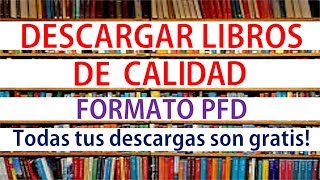 Descargar Libros de Calidad Totalmente Gratis  20 Libros en PDF [upl. by Doowron]