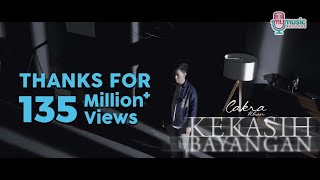 Cakra Khan  Kekasih Bayangan Official Music Video [upl. by Yrome483]