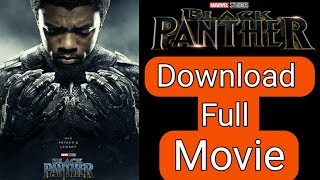 How to Download Black Panther Movie in  Hindi [upl. by Sneed]