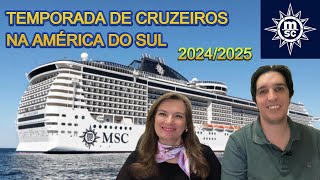 NAVIOS DA MSC CRUZEIROS  TEMPORADA 20242025 [upl. by Ahsytal603]