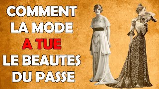 10 Tendances Mode Mortelles Du Passé Comment La Mode A T Elle Tué Les Beautés [upl. by Hsepid]