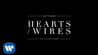 Deftones  HeartsWires Official Audio [upl. by Inotna]