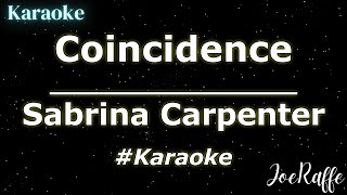 Sabrina Carpenter  Coincidence Karaoke [upl. by Marissa]