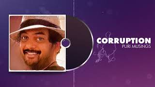 CORRUPTION  Puri Musings by Puri Jagannadh  Puri Connects  Charmme Kaur [upl. by Dickerson494]