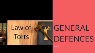 General Defences under Law of Torts [upl. by Nylirahs]