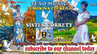 EUMOKINA EDEKE LO BY SISTER GORRETY 💫 ATESO PRAISE AND WORSHIP MUSIC [upl. by Moskow901]