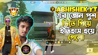 ABHISHEK YT এর জোন পুশ দিতে গিয়ে ইতিহাস হয়ে গেলো😱😱 [upl. by Ozan]