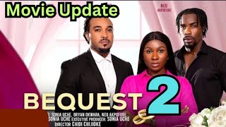 BEQUEST  Sonia Uche Bryan Okwara Neo Akpofure Obey Etok 2024 Nigerian Nollywood Movie nollwood [upl. by Darnall64]