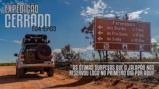 Ep03 quotO Jalapão é Bruto E Surpreendentequot  Expedição Cerrado [upl. by Yar794]