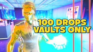 Fortnite 100 Drops at VAULT Locations ONLY [upl. by Halimak]